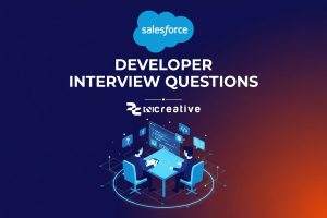 Salesforce Developer Interview Questions